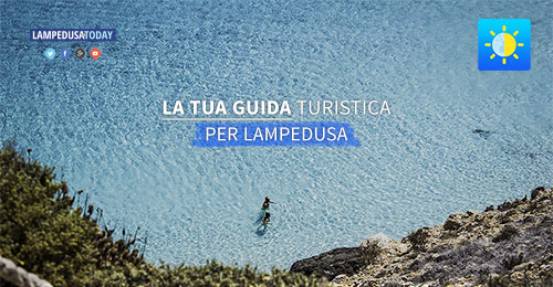 Lampedusa Today - La tua guida per Lampedusa